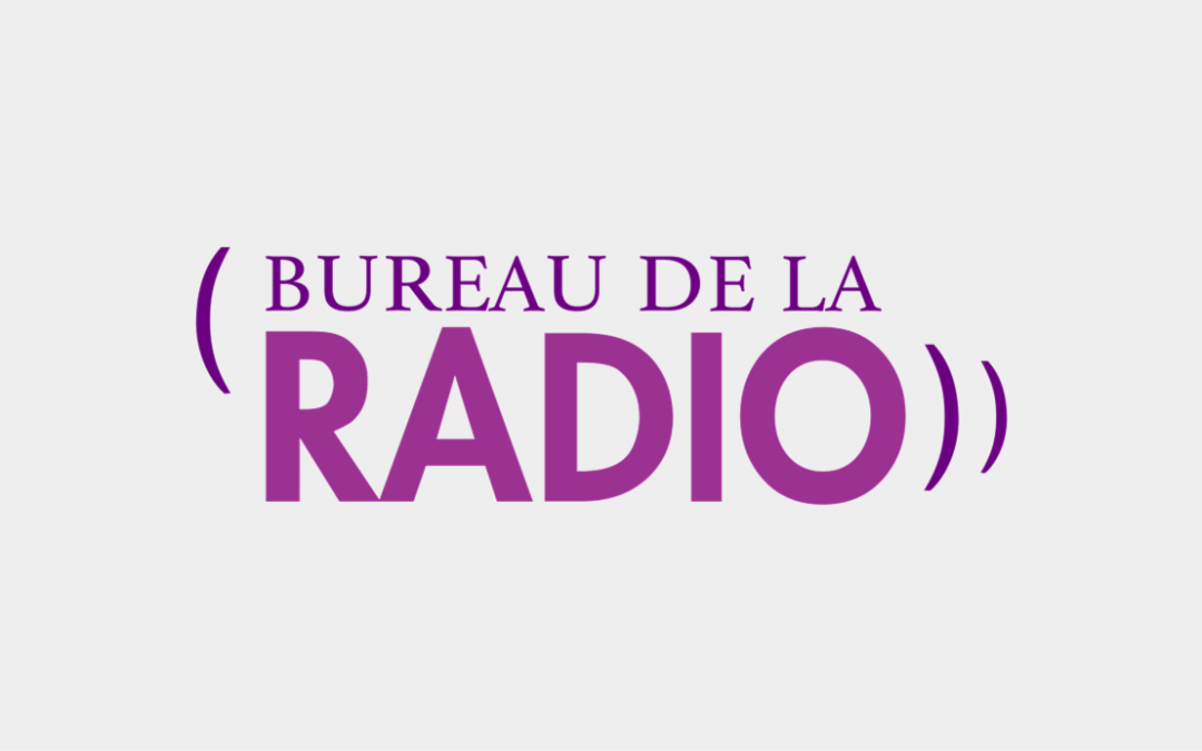 Le Bureau de la Radio