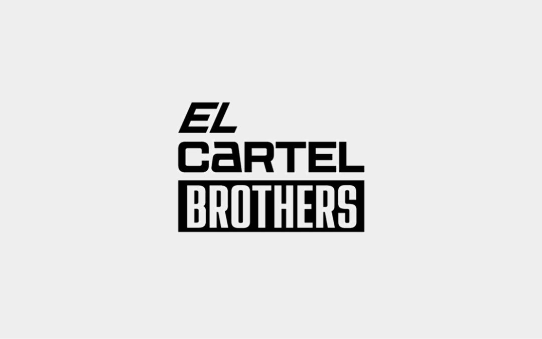El Cartel Brothers